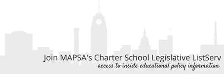 MAPSA's Charter School Legislative ListServ.png